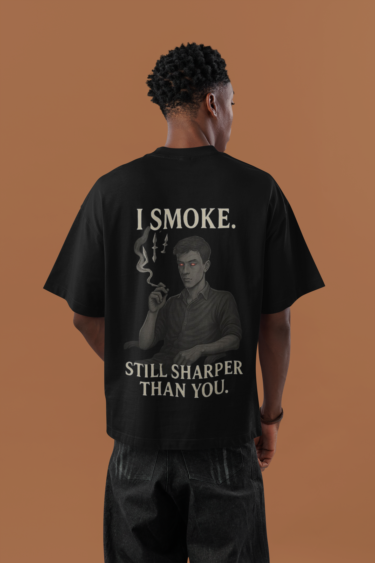 "SHARPER THAN YOU"- Oversized tee